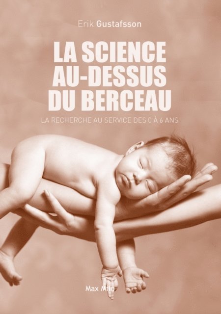 Erik Gustafsson - La science au-dessus du berceau, E-bok