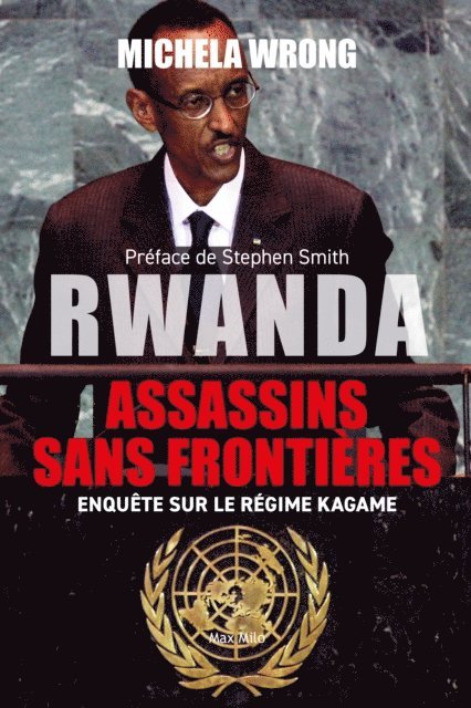 Michela Wrong - Rwanda : Assassins sans frontières, E-bok