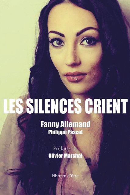 Fanny Allemand, Philippe Pascot - Les silences crient, E-bok. Tillgänglighet: Lägg i varukorg