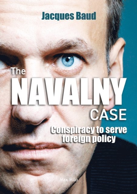 Jacques Baud - Navalny Case, E-bok