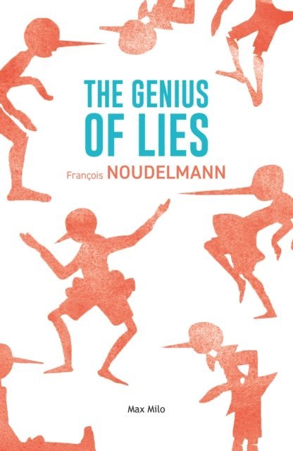 Francois Noudelmann - Genius of Lies, E-bok