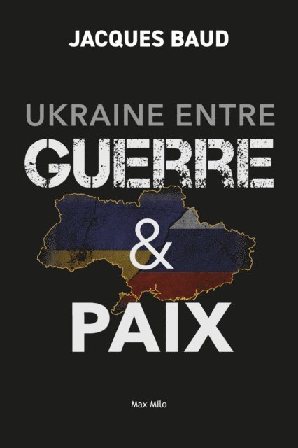 Jacques Baud - Ukraine entre guerre et paix, E-bok