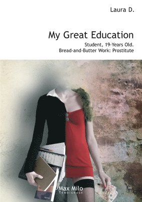 Laura D - My Great Education, Häftad. Tillgänglighet: Lägg i varukorg
