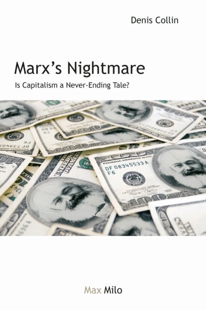 Denis Collin - Marx's Nightmare, E-bok