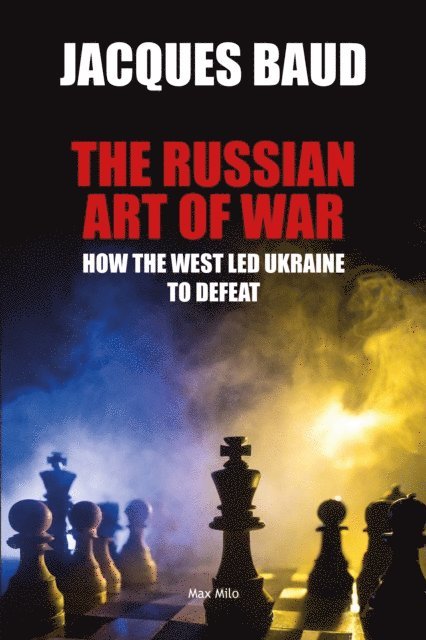 Jacques Baud - Russian Art of War, E-bok