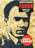 Understanding Fanon