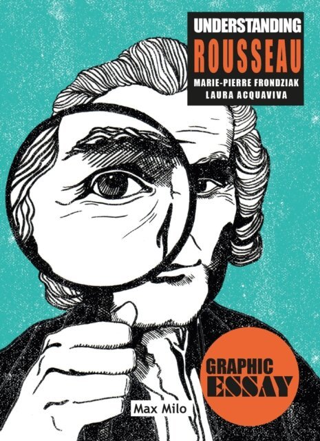 Laura Acquaviva, Marie-Pierre Frondziak - Understanding Rousseau, E-bok