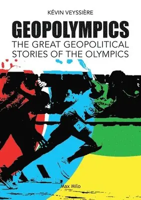 Kévin Veyssière - GeopOlympics, Häftad. Tillgänglighet: Lägg i varukorg