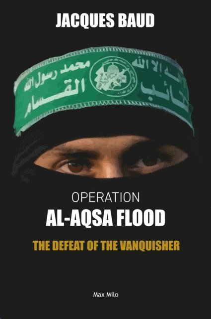 Jacques Baud - Operation Al-Aqsa flood, E-bok