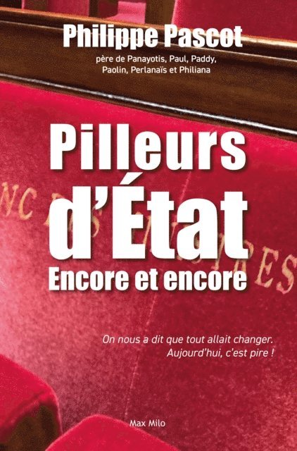 Philippe Pascot - Pilleurs d'État. Encore et encore, E-bok. Tillgänglighet: Lägg i varukorg