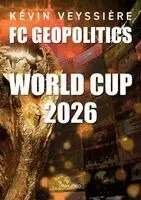 Kévin Veyssière - World Cup 2026, Häftad. Tillgänglighet: Lägg i varukorg