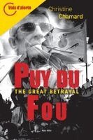 Christine Chamard - Puy du Fou, Häftad