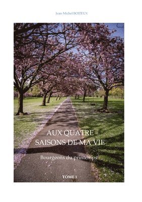 Jean-Michel Boiteux - Aux quatre saisons de ma vie, Häftad