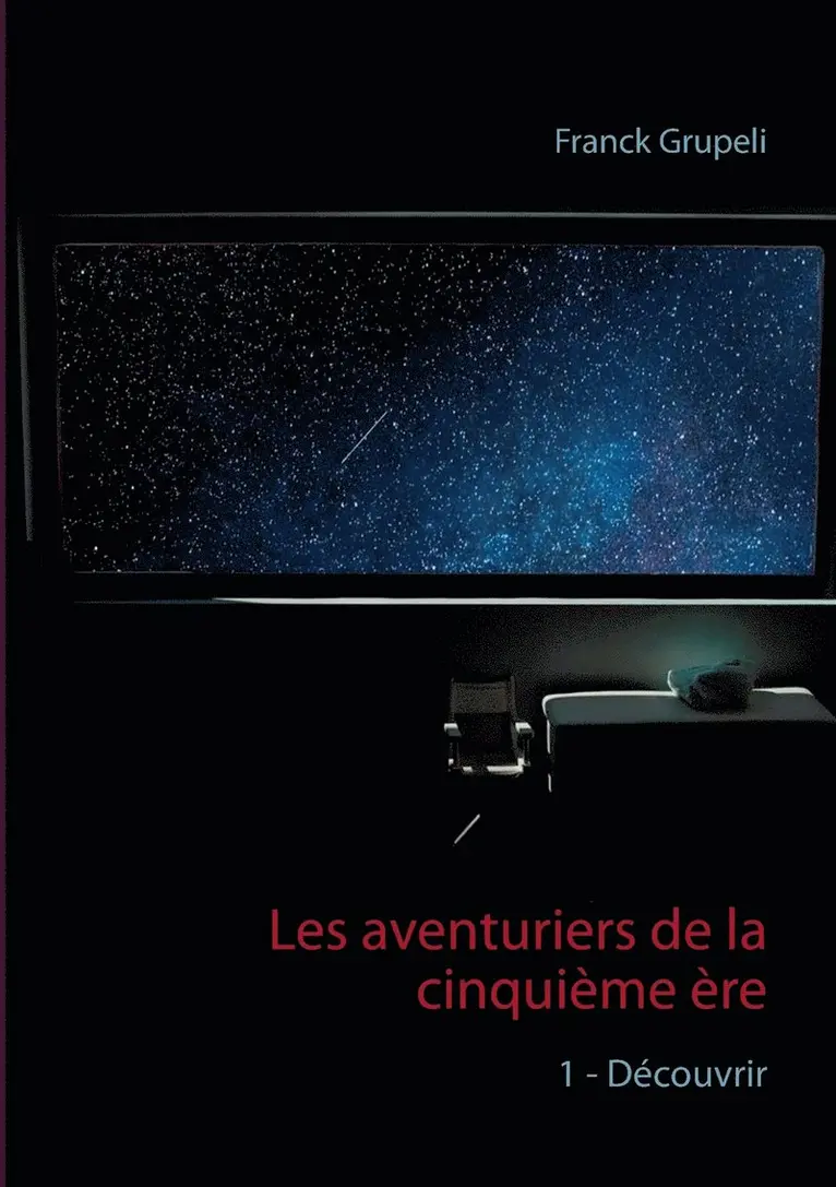 Franck Grupeli - Les aventuriers de la cinquième ère, Häftad. Tillgänglighet: Lägg i varukorg