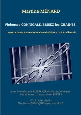 Martine Ménard - Violences conjugale, brisez les chaînes !, Häftad