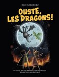 Ouste, les dragons !