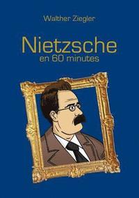 Nietzsche en 60 minutes