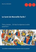 Le tarot de Marseille facile !