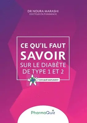 Ce qu'il faut savoir sur le diabète de type 1 et 2