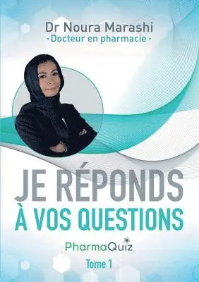 Noura Marashi - "Je réponds à vos questions", Häftad. Tillgänglighet: Lägg i varukorg