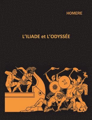 Homère - L'iliade et l'odyssée, Häftad