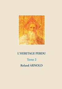 L'hritage perdu