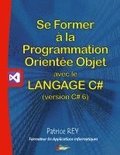 Se former à la programmation orientée objet avec le langage c# 6