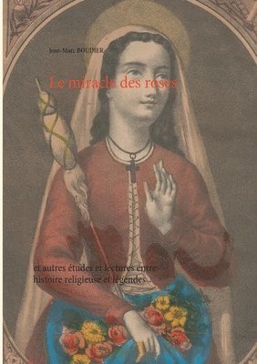 miracle des roses