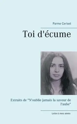 Parme Ceriset - Toi d'écume, Häftad. Tillgänglighet: Lägg i varukorg