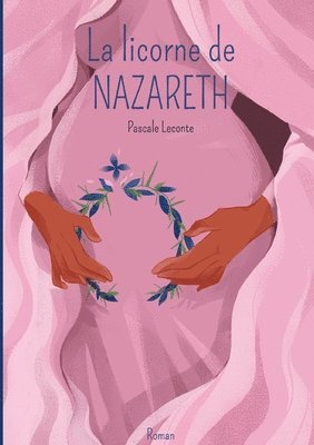 Pascale LeConte - licorne de Nazareth, Häftad. Tillgänglighet: Lägg i varukorg
