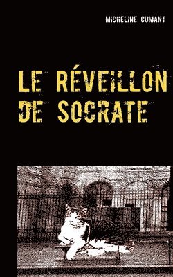 Micheline Cumant - Réveillon de Socrate, Häftad