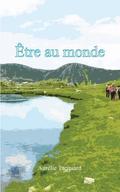 �tre au monde
