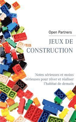 Open Partners - Jeux de construction, Häftad. Tillgänglighet: Lägg i varukorg
