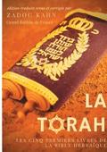 La Torah (dition revue et corrige, prcde d'une introduction et de conseils de lecture de Zadoc Kahn)