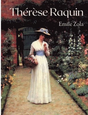 Émile Zola - Thérèse Raquin, Häftad