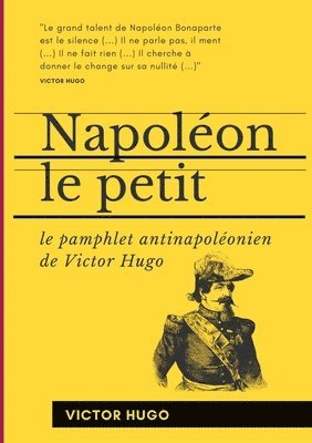 Victor Hugo - Napoléon le Petit, Häftad
