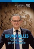 Bruno Gilles, Atout coeur pour Marseille