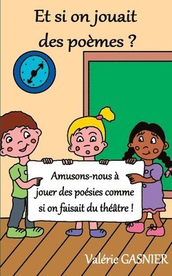 Valérie Gasnier - Et si on jouait des poèmes ?, Häftad. Tillgänglighet: Lägg i varukorg