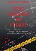 Cinq nuances de polars