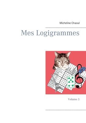 Micheline Chaoul - Mes Logigrammes, Häftad. Tillgänglighet: Lägg i varukorg