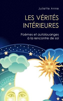 Juliette Anne - Les vérités intérieures, Häftad