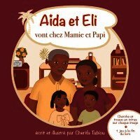 Cherifa Tabiou - Aïda et Eli vont chez Mamie et Papi, Häftad. Tillgänglighet: Lägg i varukorg