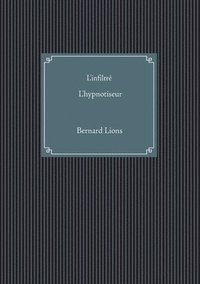 L'infiltr L'hypnotiseur