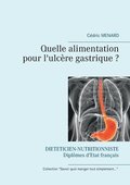 Quelle alimentation pour l'ulc�re gastrique ?
