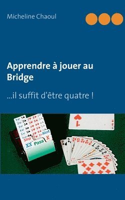 Apprendre à jouer au Bridge