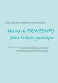 Menus de printemps pour l'ulc�re gastrique