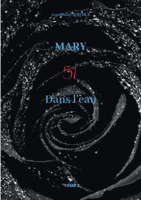 Jean-Michel Boiteux - Mary, Tome 2, Häftad