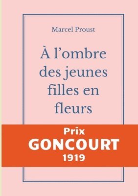 Marcel Proust - À l'ombre des jeunes filles en fleurs, Häftad
