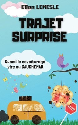 Ellen Lemesle - Trajet surprise, Häftad