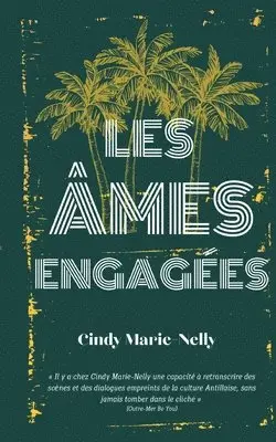 Cindy Marie-Nelly - Les Âmes Engagées, Häftad. Tillgänglighet: Lägg i varukorg